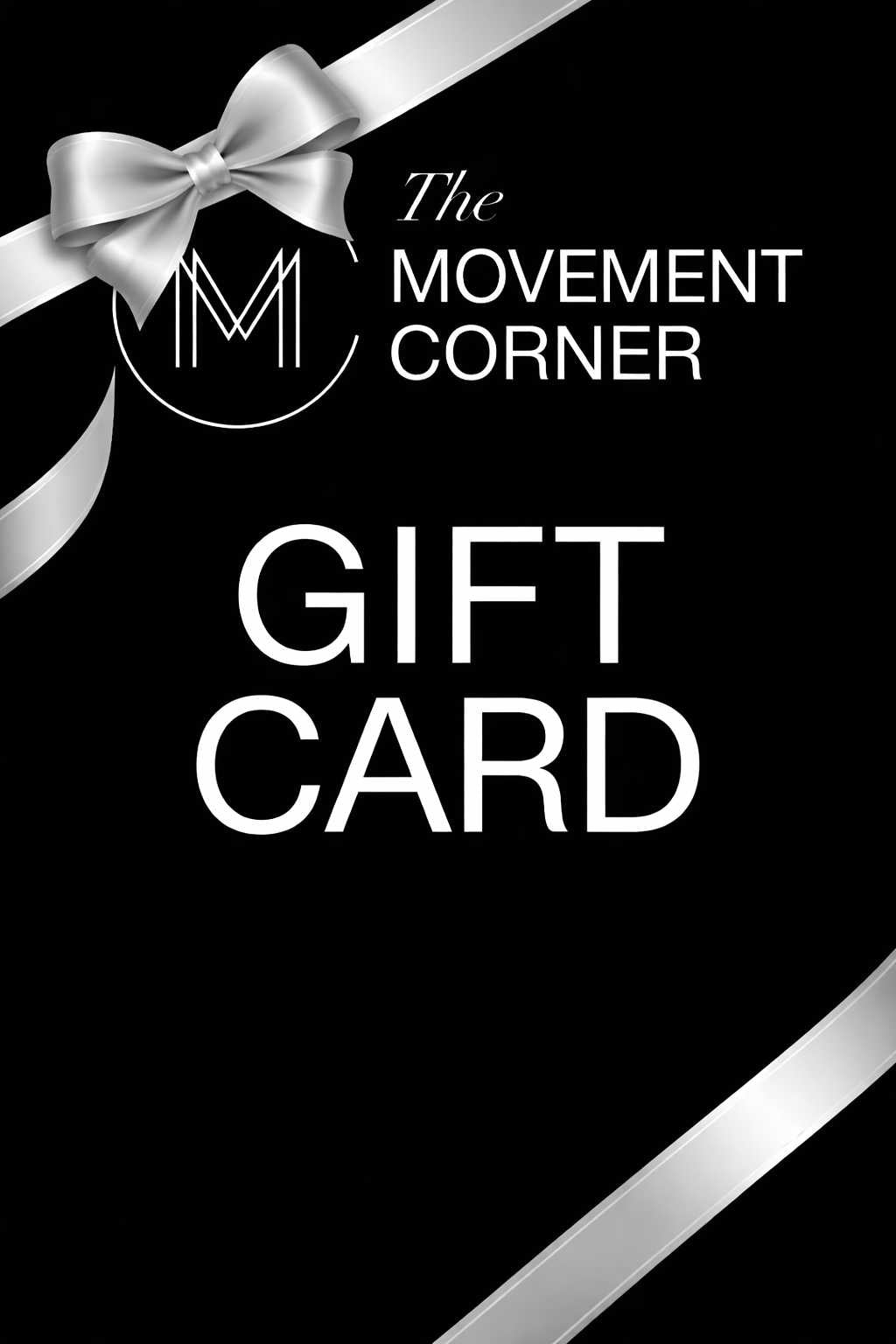 Movement Corner Gift Card